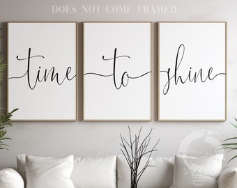 Time To Shine, Set of 3 Prints, Motivational Quotes, Minimalist Art, Home Wall Decor, Typography Art, Wall Art, Multiple Sizes