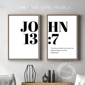 John 13:7, Bible Verse Quote, Set of 2 Poster Prints, Christian Home Wall Art Décor, Minimalist Art, Multiple Sizes