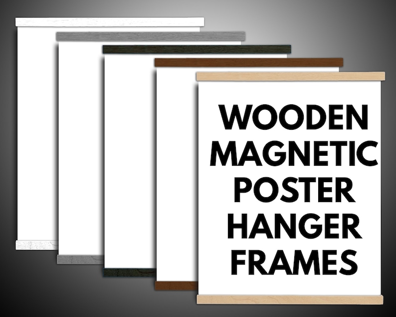 K&ouml;nnte beinhalten: F&uuml;nf magnetische Posterhalterrahmen aus Holz in verschiedenen Farben: Wei&szlig;, Grau, Schwarz, Braun und Naturholz. Die Rahmen sind alle gleich gro&szlig; und haben ein schlichtes, modernes Design. Der Text "WOODEN MAGNETIC POSTER HANGER FRAMES" ist auf dem Naturholzrahmen gedruckt.