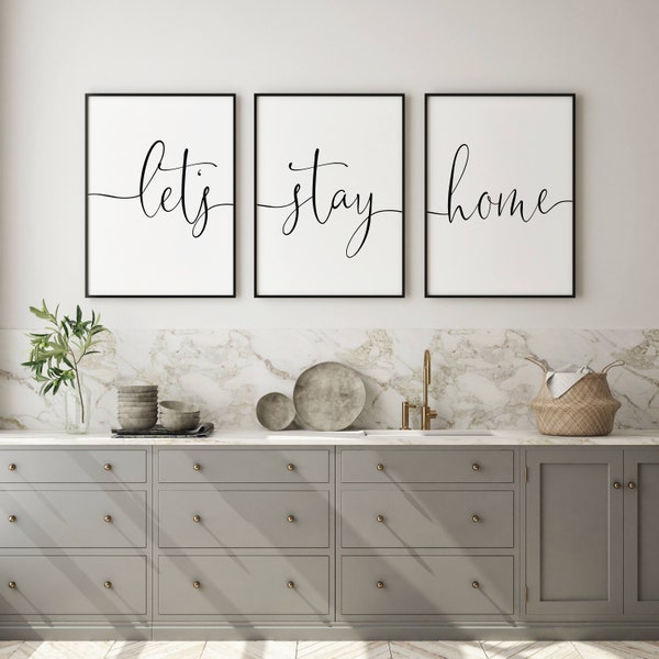 Let's Stay Home, Set of 3 Prints, Minimalist Art, Home Wall Decor, Multiple Sizes