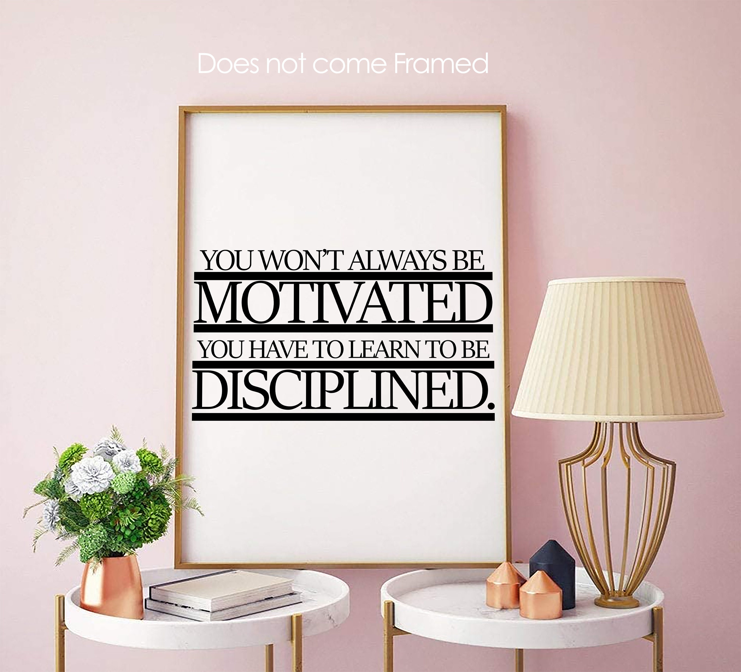 You Won't Always Be Motivated So Be Disciplined Michael | Etsy