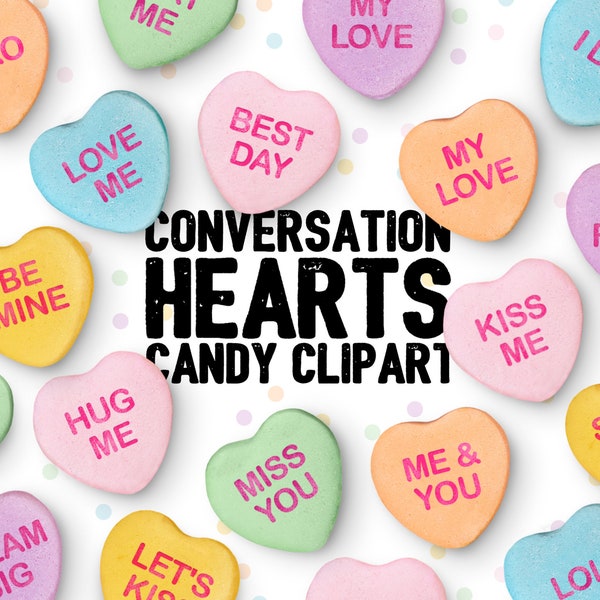 Conversation hearts candy photo clipart / for personal and small commercial use