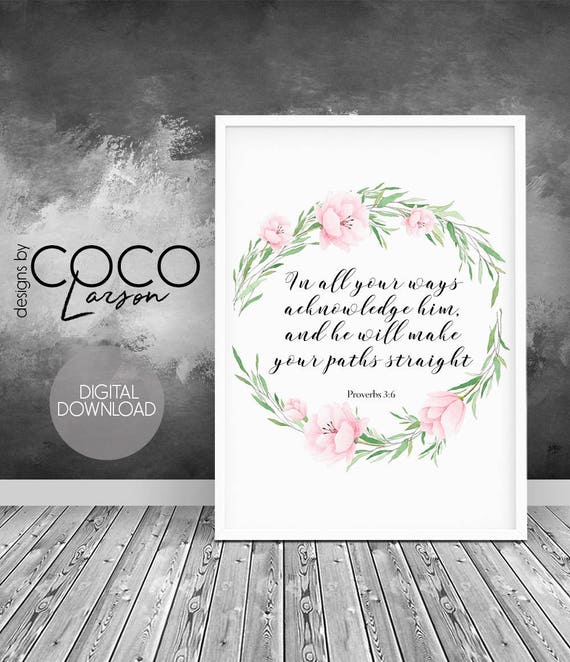 Proverbs 3 6 In All Your Ways Acknowledge Him And He Will Etsy