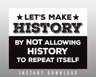 Protest Sign (DOWNLOADABLE)
