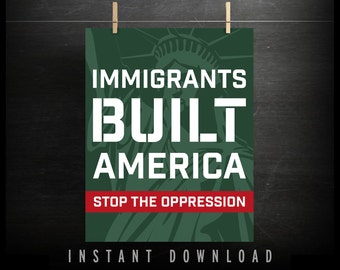 Immigration Protest Sign (DOWNLOADABLE) - protest - anti trump - immigration ban protest - refugee support