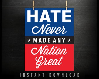 Trump Protest Sign (DOWNLOADABLE) - protest - anti trump - racism - refugee