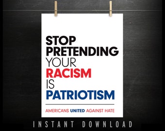 Protest Sign (DOWNLOADABLE) - protest - anti trump - immigration ban protest - racist