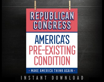 Cartello di protesta per l'assistenza sanitaria (SCARICABILE) - anti Trump - abrogazione e sostituzione - Congresso - condizione preesistente - AHCA