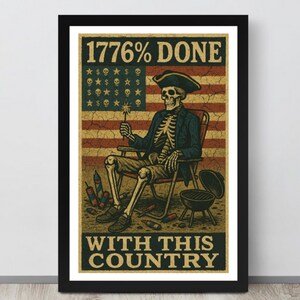 Anti-Trump Protest Sign: 1776% Done With This Country (Digital Download)