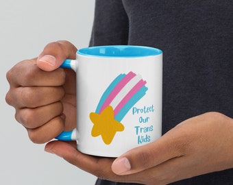 Protect our Trans Kids Mug with Color Inside