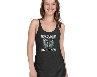 No country for old men Women's Racerback Tank