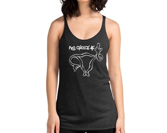 Pro choice af Women's Racerback Tank