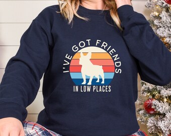 French Bulldog Lovers Dog Shirt, Friends in Low Places, Frenchie Dog Sweatshirt, Country Music, Unisex Heavy Blend™ Crewneck Sweatshirt