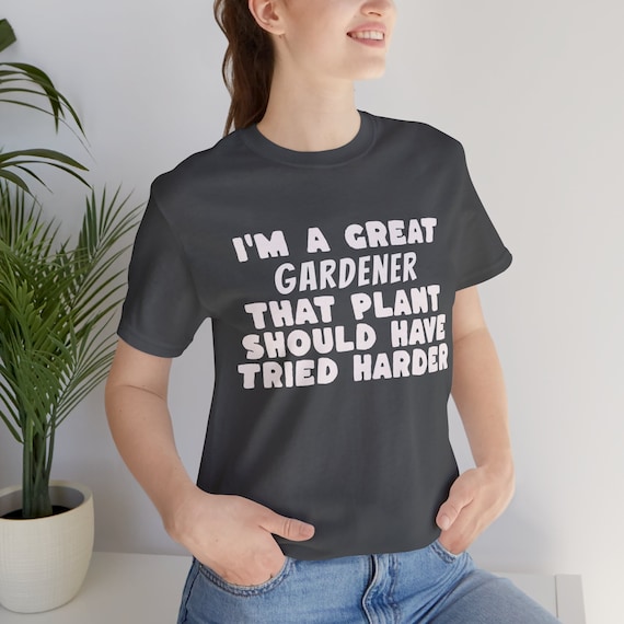 Gardener T-Shirt When I'm Gardening I'm Happy Gift Gardener T-Shirt When I'm Gardening I'm Happy Gift