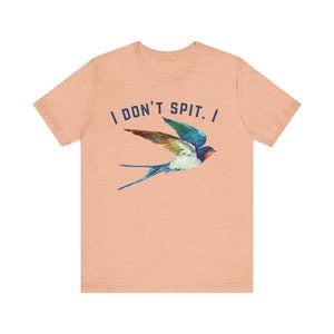No escupo - Trago, Bird Pun Shirt, Expertos en cata de vinos, Me encanta el vino, Amante del vino, Escupo vino Camiseta de manga corta unisex Jersey imagen 3
