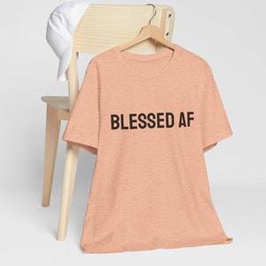 Grupo ou equipe &quot;Use com orgulho&quot; AF Shirt, Lucky, Blessed, Feminista, Conservadora, Liberal, Camiseta, Camiseta de manga curta de malha unissex