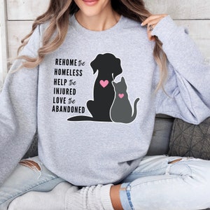 Animal Rescue Sweatshirt: Rehome Homeless Pets, Unisex Crewneck
