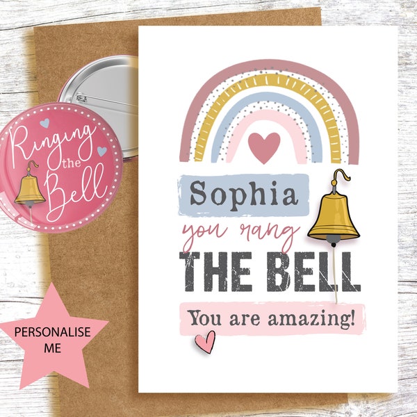 Cancer card and badge - You rang the bell!  Treatment is over! personalised  - colourful fun rainbow - with badge option - girls