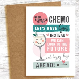 La chemio è finita - Let's have a Gin - A6 card - celebrazione fine trattamento chemioterapia, cancro, sopravvissuta combattente chemioterapia, amico, partner