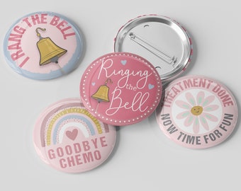 Cancer Treatment Badge - 7.5cm - chemo success treatment over - goodbye - ringing the bell - party