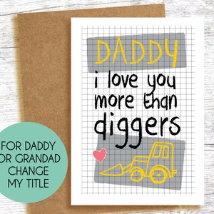 CARTE D'ANNIVERSAIRE - et badge - papa - grand-père - à personnaliser - je vous aime plus que creuseurs - fête des pères