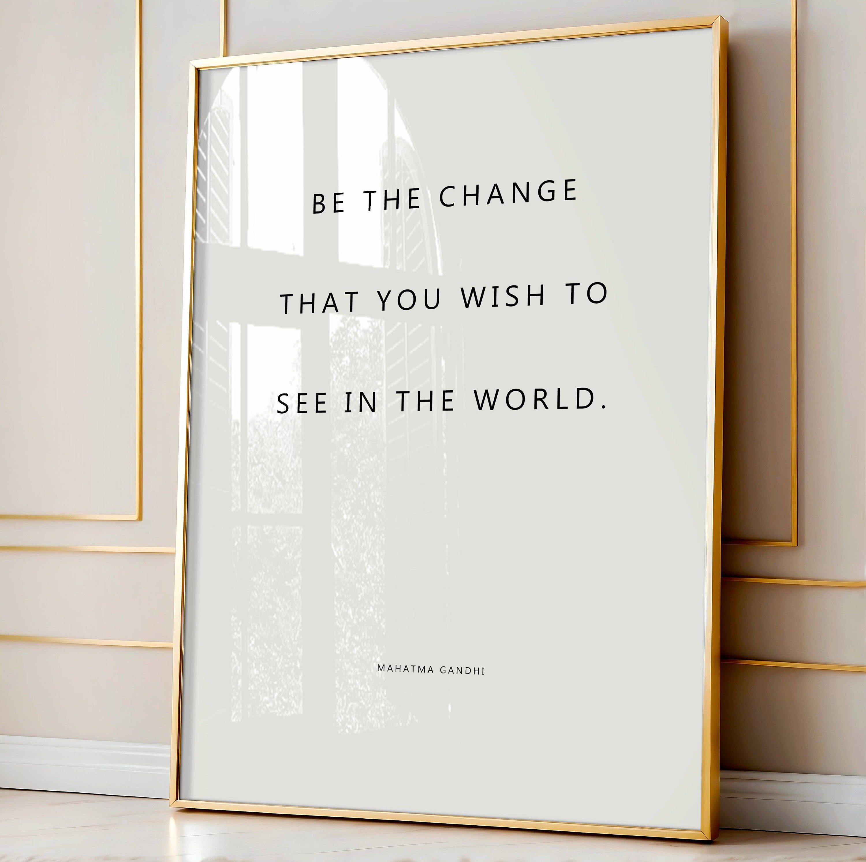 Mahatma Gandhi Quote Print: Be the Change Inspirational Wall Art (Digital Download)