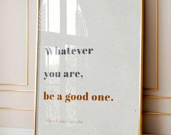 Abraham Lincoln Quote Printable, Positive Quotes, Office Wall Decor, Inspirational Quotes, Motivational Poster (Digital Download)