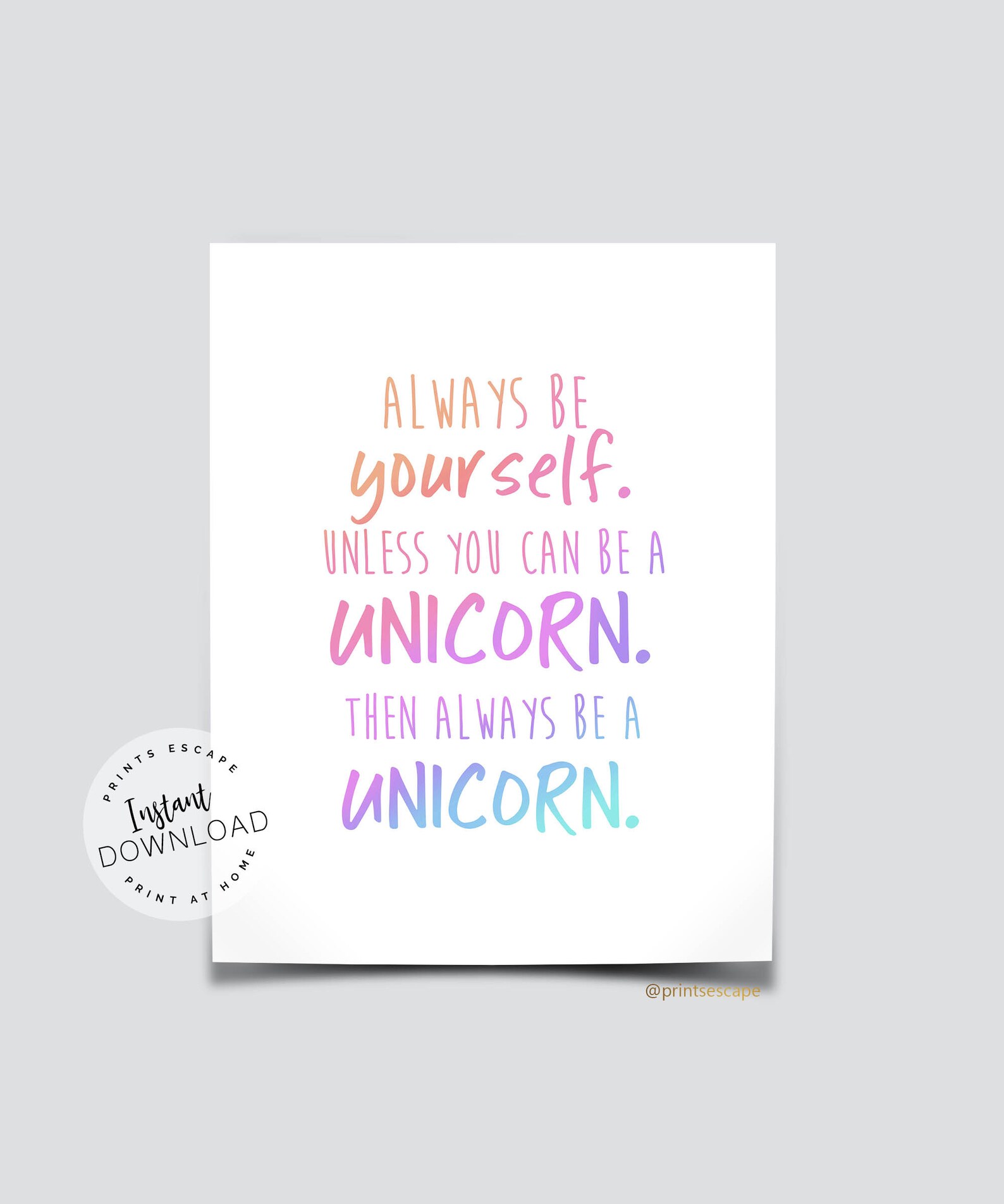 Unicorn Printable Wall Art Always Be A Unicorn Quote Be Etsy
