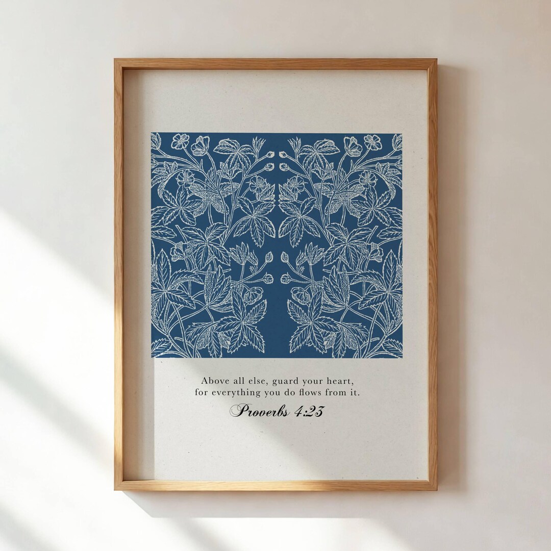 Proverbs 4:23 Floral Bible Verse Print, Blue Christian Wall Art ...