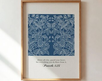 Proverbs 4:23 Floral Bible Verse Print, Blue Christian Wall Art (Digital Download)