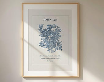 John 14:6 The Way, The Truth, The Life Bible Verse Print, Vintage Blue Botanical Wall Art (Digital Download)