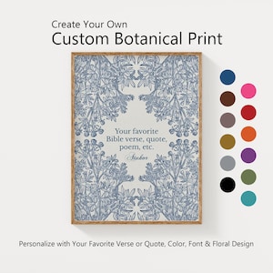 Custom Bible Verse Print Personalized Quote or Poem Botanical Wall Art Christian Gift Scripture Printable Custom Text Floral Design Border