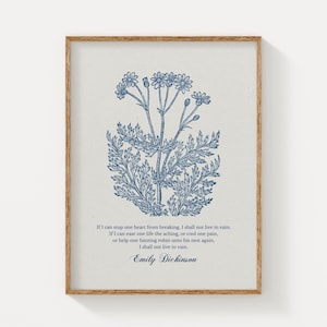 Stampa con citazione di Emily Dickinson - Impedisci al cuore di spezzarsi, arte botanica vintage, arte murale letteraria, poster di poesie ispiratrici, stampa naturalistica
