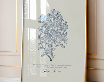 Jane Austen Quote Print: Blue Floral Botanical Art (Digital Download)