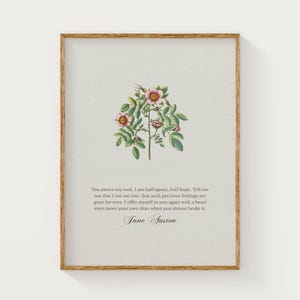 Jane Austen Zitat Druck Sie durchbohren meine Seele romantische literarische Wand Kunst Vintage botanische druckbare Liebesbrief von Persuasion Print Download