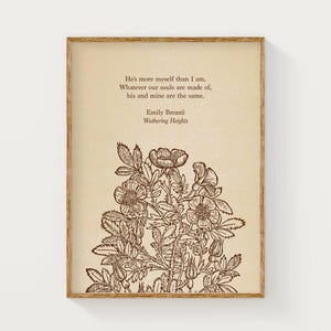 Wuthering Heights Quote Print: Emily Bronte, Brown Vintage Botanical Art (Digital Download)