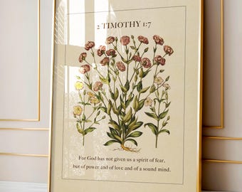 2 Timotheus 1:7 Bibelvers Druck, Vintage Botanische Kunst für Stärke, Christliche Schlafzimmer Wandkunst, Blumen Schlafzimmer Dekor (Digitaler Download)