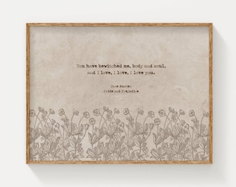 Pride and Prejudice Quote Print: Vintage Floral Botanical (Digital Download)