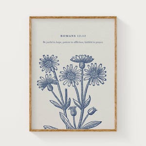 Romans 12:12 Bible Verse Wall Art, Botanical Daisy Scripture Art, Blue Floral Faith Printable, Inspirational Scripture, Christian Wall Art