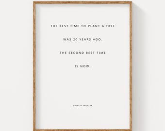 Chinese Proverb Print: Plant a Tree Quote, Minimalist Art (Digital Download)