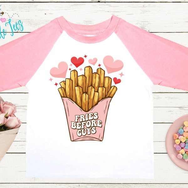 Fries Before Guys Shirt // Girls Valentines Day Shirt // Kids Valentines Day Shirt // Valentines Day // Toddler Shirt // kids shirt