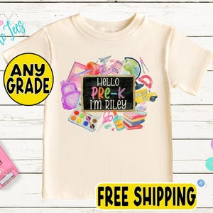 Kids First Day of School Shirt - Girls Back to School Shirt - Preschool Pre-K, Kindergarten, First Grade Shirt - Personalized Custom Name