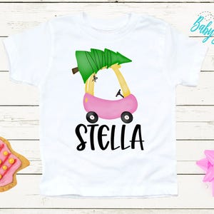 Christmas Car Shirt - Personalized Name - Christmas - Girl T Shirt - Truck - My First Christmas - Christmas Tree - Toddler Shirt