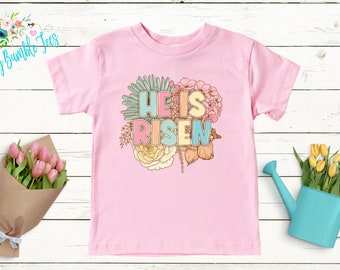 He is Risen Shirt // Kids Girls Easter Shirt // Church Easter Shirt // Religious Easter Shirt // He Is Risen Flower Shirt // Christian Shirt