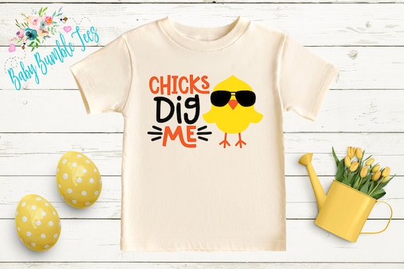 Chicks Dig Me T-Shirt : Funny Gift Chicks Dig Me T-Shirt : Funny Gift