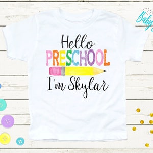 Hello Preschool Shirt // Custom Preschool Shirt // Pre K Shirt // Back To School Shirt // First Day Of School // Kids School Shirt // Girls