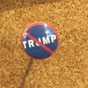 No Trump 1&quot; pin/magnet