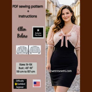 Puede incluir: Una mujer con un vestido negro y un bolero de encaje rosa con lazo. La imagen incluye texto que dice "PDF sewing pattern + Instructions", "Ellen Bolero", "Exclusive Plus Sizes", y "Tallas: 1X-5X Busto: 119 cm a 157 cm".