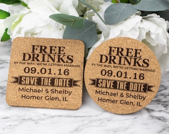 Free Drinks Funny Save The Date Cork Coaster | Personalized Custom Wedding Save The Dates