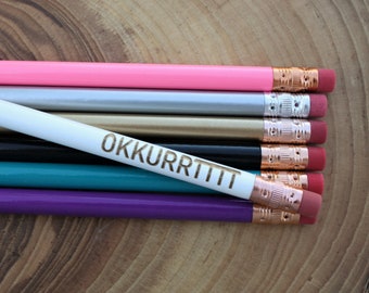 OKKURRTTT | Okurt Funny Unique Pencil | Motivational Office Supplies Stocking Stuffer